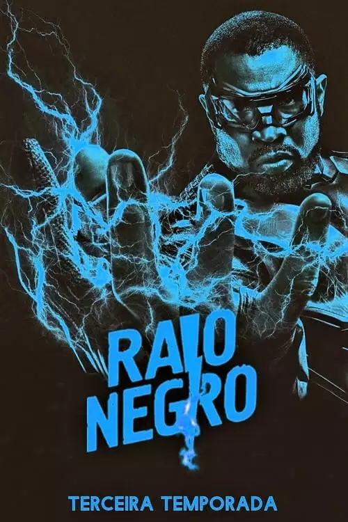 Raio Negro – Temporada 3