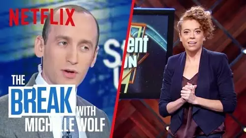 The Break com Michelle Wolf S1E5