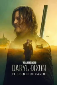 The Walking Dead: Daryl Dixon – O Livro de Carol
