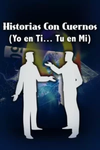 Historias con cuernos (Yo en ti-Tu en mi)