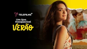 Um Ano Inesquecível – Verão – Um Ano Inesquecível: Verão | Trailer | Nacional (Brasil) (FHD)