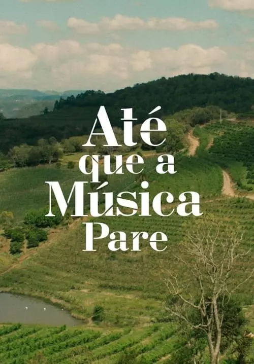 Até Que a Música Pare