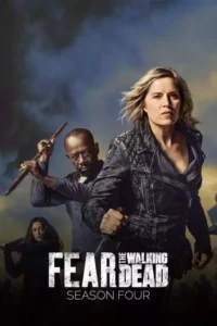 Fear the Walking Dead – Temporada 4