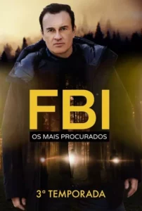 FBI: Os Mais Procurados – Temporada 3