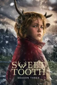 Sweet Tooth – Temporada 3