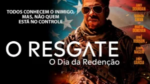 O Resgate: O Dia da Redenção – O Resgate – O Dia da Redenção – Trailer