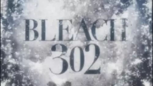 Bleach S1E302