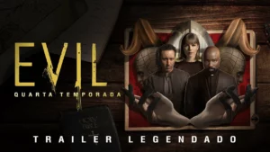 Evil: Contatos Sobrenaturais – Evil: Contatos Sobrenaturais | 4ª Temporada | Trailer Legendado