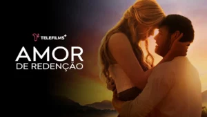 Amor de Redenção – Trailer – Amor de Redenção [DUBLADO] | TeleFilms Plus