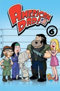 American Dad! – Temporada 6