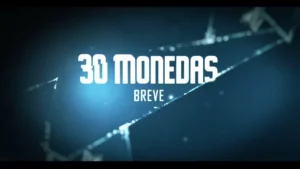 30 Moedas – 30 Monedas: Teaser Oficial | HBO