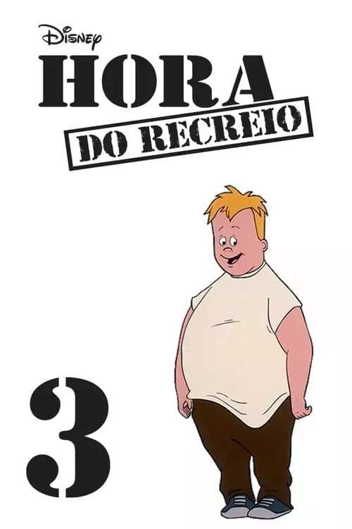 Hora do Recreio – Temporada 3