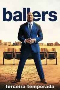 Ballers – Temporada 3