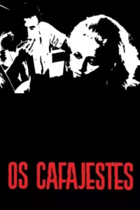 Os Cafajestes