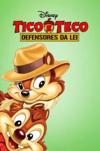 Tico e Teco: Defensores da Lei