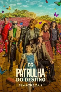 Patrulha do Destino – Temporada 2