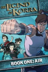 A Lenda de Korra – Livro 1 – Ar