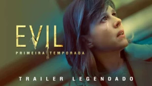 Evil: Contatos Sobrenaturais – Evil: Contatos Sobrenaturais | 1ª Temporada | Trailer Legendado