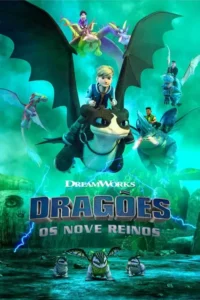 Dragões: Os Nove Reinos – Temporada 7