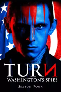 TURN: Os Espiões de Washington – Temporada 4