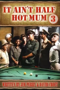 It Ain’t Half Hot Mum – Temporada 3