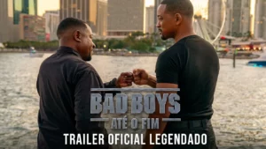 Bad Boys: Até o Fim – Bad Boys: Até O Fim | Trailer Oficial Legendado