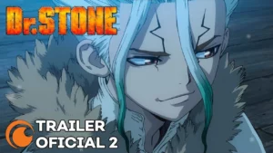 Dr. Stone – Dr. STONE Temporada 2 | TRAILER OFICIAL 2