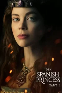 A Princesa Espanhola – Temporada 1