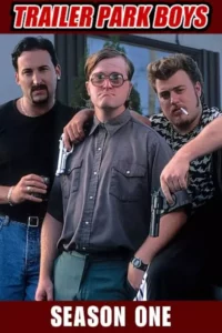 Trailer Park Boys – Temporada 1