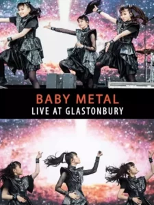 BABYMETAL – Live at Glastonbury Festival