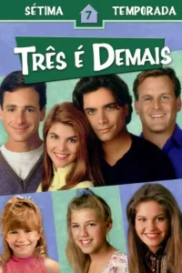 Três é Demais – Temporada 7