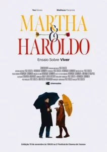 Martha e Haroldo: Ensaio Sobre Viver