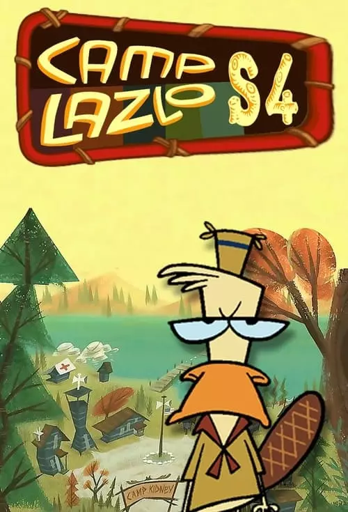 O Acampamento de Lazlo – Temporada 4