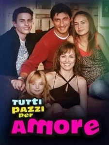 Tutti pazzi per amore – Temporada 1