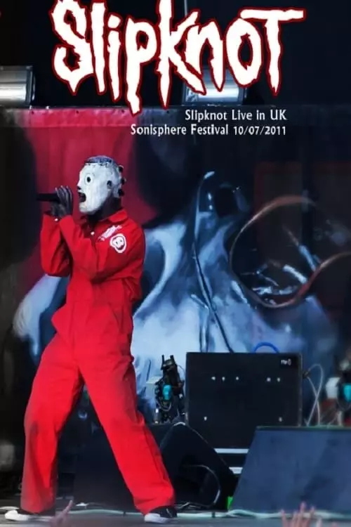 Slipknot: Sonisphere 2011