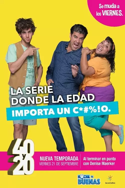 40 y 20 – Temporada 4