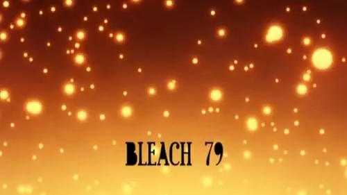 Bleach S1E79