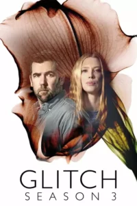 Glitch – Temporada 3