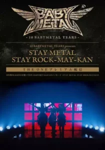 BABYMETAL – Stay Metal Stay Rock-May-Kan