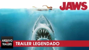 Tubarão – Tubarão (Jaws 1975) – Trailer Legendado