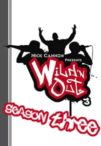 Nick Cannon Presents: Wild ‘N Out – Temporada 3