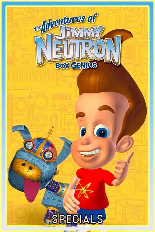 As Aventuras de Jimmy Neutron, O Menino Gênio – Especiais