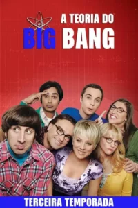 Big Bang: A Teoria – Temporada 3