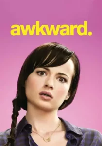 Awkward – Os pés pelas mãos