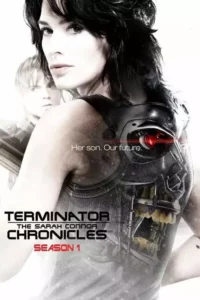 O Exterminador do Futuro: As Crônicas de Sarah Connor – Temporada 1