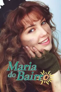 Maria do Bairro – Temporada 1