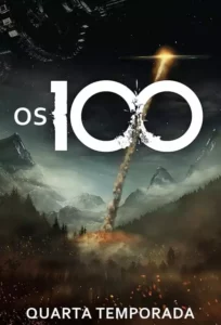 Os 100 – Temporada 4