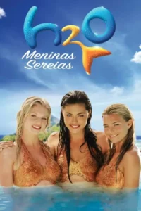 H2O: Meninas Sereias – Temporada 3