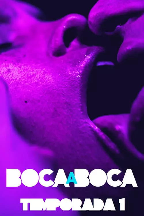 Boca a Boca – Temporada 1