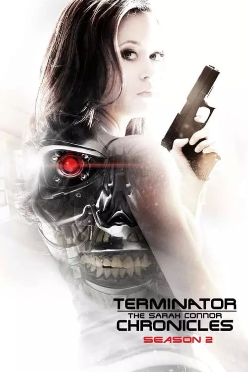 O Exterminador do Futuro: As Crônicas de Sarah Connor – Temporada 2